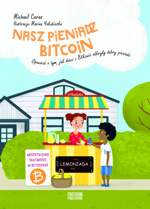 Okładka książki Nasz pieniądz Bitcoin