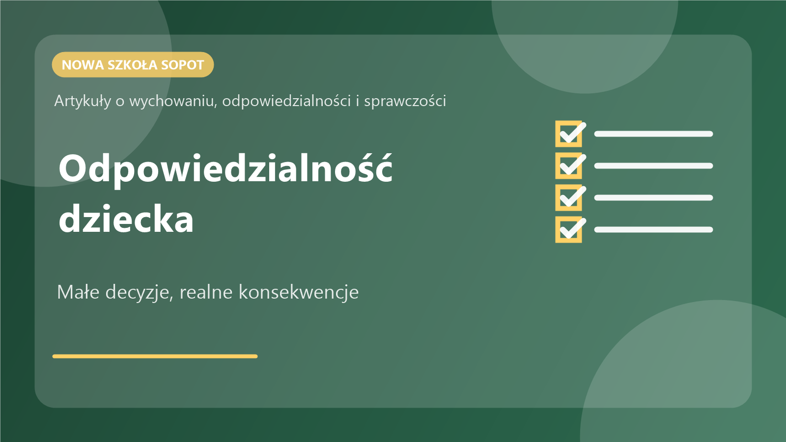 Odpowiedzialność dziecka i małe decyzje w szkole