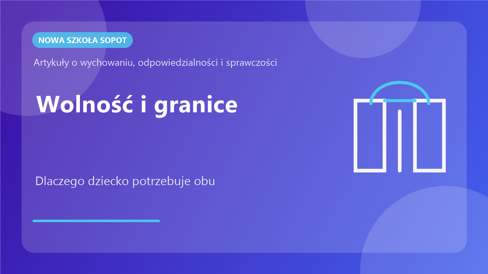 Wolność i granice w wychowaniu dziecka